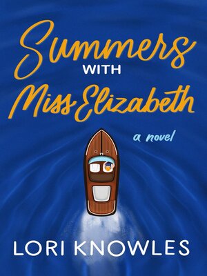 cover image of Summers with Miss Elizabeth